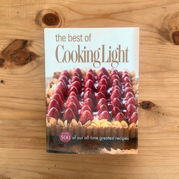 The Best of Cooking Light Cookbook Classic Family Favorite Recipes Reimagined - Picture 1 of 9